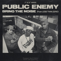 Public Enemy - Bring The Noise [ALP's No Noise Edit] by AutumnLeaf Projekt