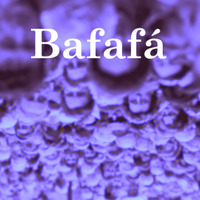 Bafafá - March/2014 by Robinho