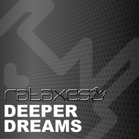 Rataxes - Deeper Dreams by Rataxes