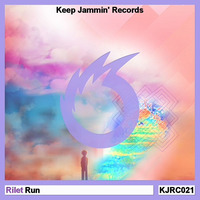 Rilet ~ Run (KJR Exclusive) by Keep Jammin' Records