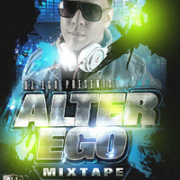 DJ EGO- ALTER EGO MIXTAPE Vol 1 by DJ EGO