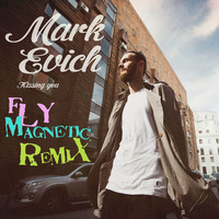 Mark Evich - Kissing You [Fly Magnetic Remix] by Xylenefree