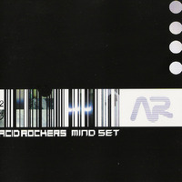 Acidrockers - Mind Set - [ Blue room Released ] - 2000 by  Jack N Chill