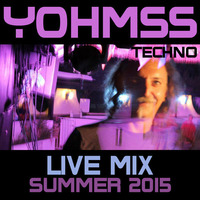 YOHMSS Livemix Summer 2015 by Yohmss