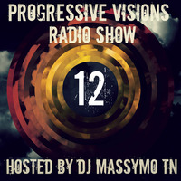 DJ Massymo TN - Progressive Visions Radio Show 012 [ 11-04-2015] by Ben Deeper