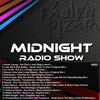 Midnight Radio Show #003 by Fabien Pizar
