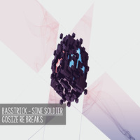 Basstrick - Sine Soldier ( Gosize Re Breaks ) Free Download in Buy Buttom by Dizzines Records
