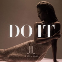 Jessi Malay - Do It - Larigold Remix {FREE DOWNLOAD} by Larigold