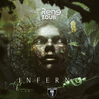 Rene Touil INFERNO by Rene Touil