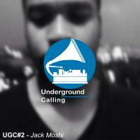 UGC 2 - Jack Moshi by Underground Calling
