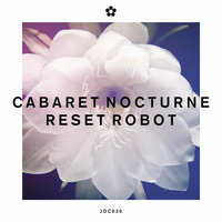 Reset Robot [preview] by Cabaret Nocturne