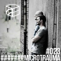 Microtrauma - Jeden Tag ein Set Podcast 023 by JedenTagEinSet