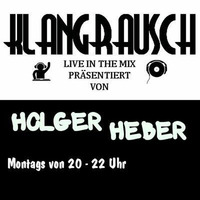 Holger Heber @ Klangrausch - 24.04.2011 # 1 by Holger Heber