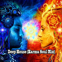Deep House (Karma Soul Mix) by DJ Mike Mission