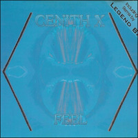 Cenith X by Prinz Acim - Feel Legend B Remix 1995 by Prinz Acim