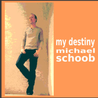 my destiny by Michael Schoob