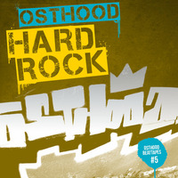 Osthood Hard Rock by Gee