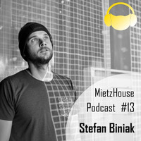 MietzHouse Podcast #13 - Stefan Biniak by Boso77