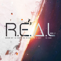 DJ Remix-Da-Kickz, DJ B-Kut &amp; DJ Ohh - R.E.A.L ( Vol.1 ) by Dj Ohh