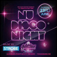 Strobe - Nu Disco Party @ Goldmark June 23 2016 by Strobe