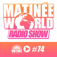 Matinée World Podcast 01-05-2015 Flavio Zarza Playing Luis Mendez - Neon (Original Mix) by Luis Mendez