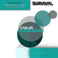 LSR146 - Survival - Carlos Guerrero (Original Mix) Promo - VIPs by ListenShut Records