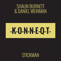 Shaun Burnett & Daniel Weinman Stickman [PREVIEW] by KONNEQT