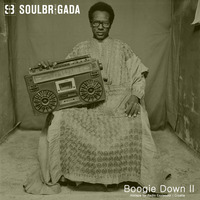 SoulBrigada pres. Boogie Down 2 (mix for Radio Esplendor, Croatia) by SoulBrigada