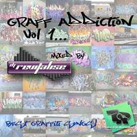 Graff Addiction Vol 1 (Mixed By DJ Revitalise) (2014) (Hip Hop) by Revitalise