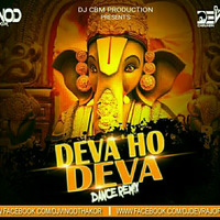DEVA HO DEVA(DANCE REMIX)-DJ VINOD THAKOR N DJ DEVRAJ MARIDA 2016 by ZakKas MusiK