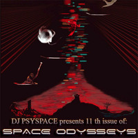 DJ PSYSPACE (TesseracTstudio Records) - SPACE ODYSSEYS 11 by TeleportStation
