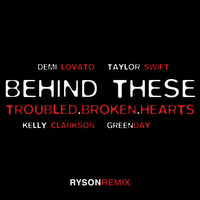RysonRemix - Behind These Troubled Broken Hearts by Ryson