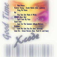 Xcode - Promo for CD Album 'Good Time' by Xcode