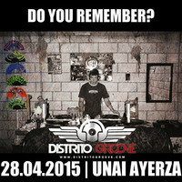 Unai Ayerza | Do You Remember? | 28.04.2015 by Unai Ayerza