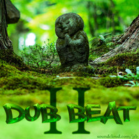 dub beat 2 - remastered by jrb