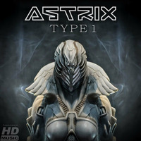 Astrix - Type 1 ( Creeds Remix ) by Creeds