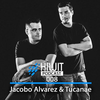Jacobo Alvarez &amp; Tucanae@ Hiwit Podcast 008 by Jacobo Álvarez&Tucanae
