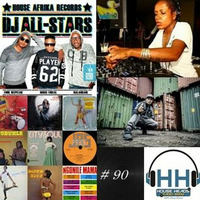HH # 90 HouseHeads = RadioShow ( From The Album All Stars Djs ) by HH  HouseHeads = RadioShow