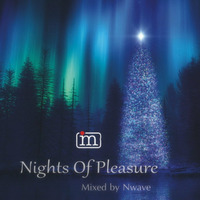 Nwave - Nights Of Pleasure (11.01.2015) by Northern Wave