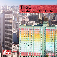 THoC! - First Dance In San Paolo by Sound Management Corporation