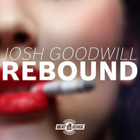 Josh Goodwill - Rebound (CompleteJ Remix) [Beat Binge] by completej