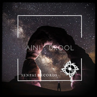 AlNi - Drool (Original Mix) by Senpai Records