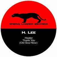 Thank You (Old Soul Now) by Honest Lee