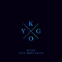 Kygo - Stay ft. Maty Noyes (JD MVB Reggaeton Edit) by timoqua