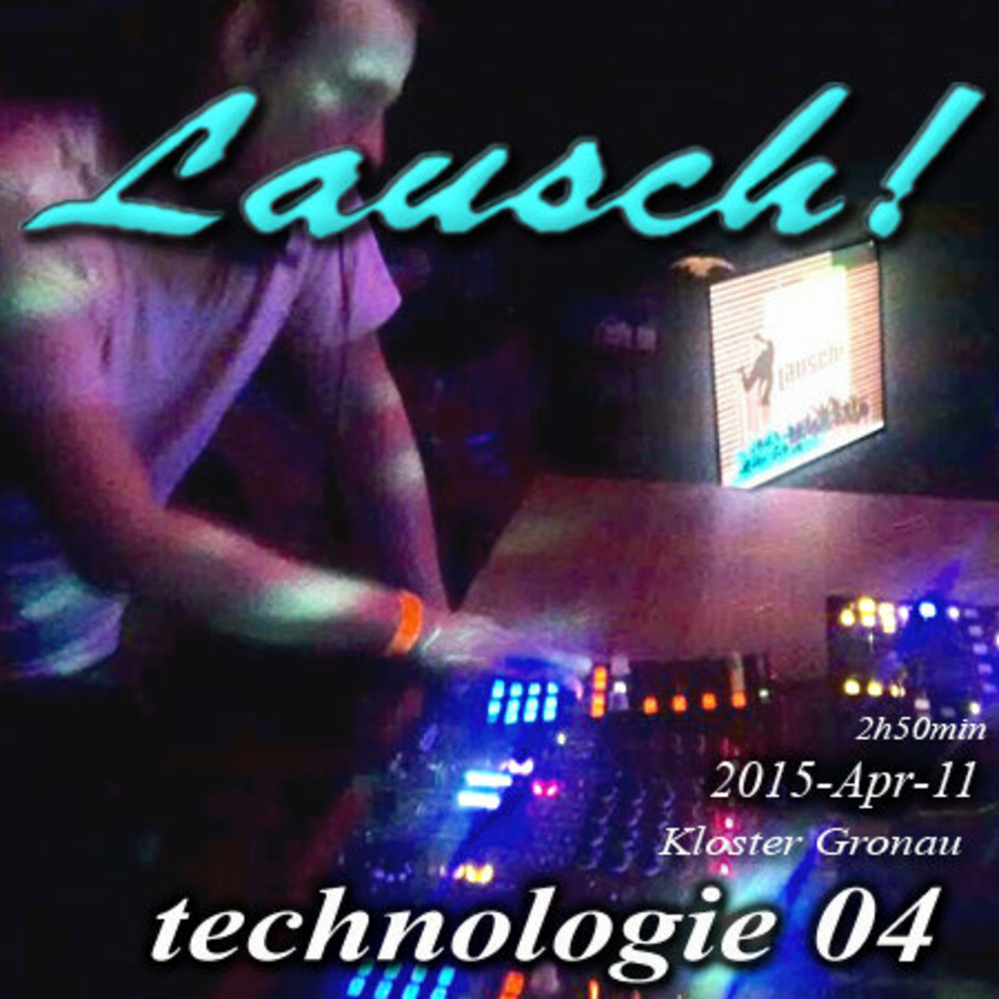 Lausch! @ Technologie 04, Kloster Gronau (15-04-11)