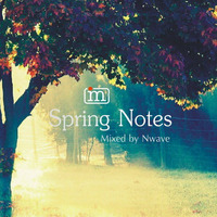 Nwave - Spring Notes (07.03.2015) by Northern Wave