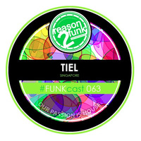 #FUNKcast - 063 (Tiel) by Reason 2 Funk