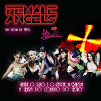 Female Angels Life is a Cabaret Vol. 02 by Female Angels