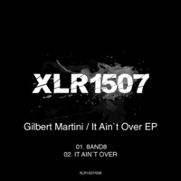 Gilbert Martini - It ain't over (short cut) by Gilbert Martini