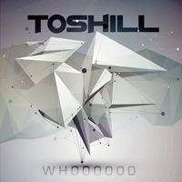 Toshill - Whoo (lil jon edit) by Toshill